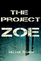 The Project Zoe 1092417125 Book Cover