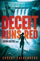 Deceit Runs Red: Sierra Justice Series B0DXL55ZVH Book Cover