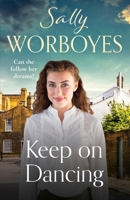 Keep on Dancing 1804363472 Book Cover