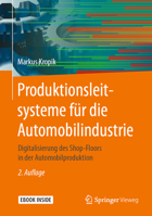 Produktionsleitsysteme in der Automobilfertigung: Digitalisierung des Shop-Floors in der Automobilproduktion (German Edition) 3662622262 Book Cover