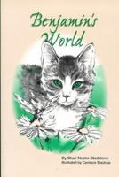 Benjamin's World 0963724010 Book Cover