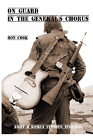 On Guard in the General's Chorus B0BS4MSVDM Book Cover