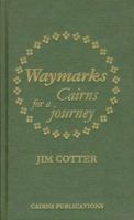 Waymarks 1870652312 Book Cover