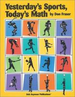 Yesterday's Sports, Today's Math 1572322004 Book Cover