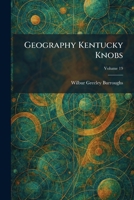 Geography Kentucky Knobs 1025680936 Book Cover