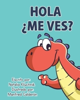 Hola ¿Me ves? B0G29GGQ56 Book Cover