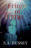 Fringe of Time B0F4Z1Q157 Book Cover