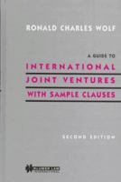 A Guide to International Joint Ventures with Sample Clauses 9041196722 Book Cover