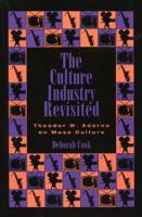 The Culture Industry Revisited 0847681556 Book Cover