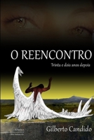 O REENCONTRO - Trinta e dois anos depois B08LRQJ55R Book Cover