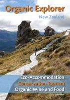 Organic Explorer New Zealand 0473193868 Book Cover