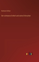 Der schwarze Erdteil und seine Erforscher 3368625764 Book Cover