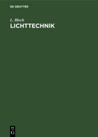 Lichttechnik (German Edition) B0037LL10W Book Cover