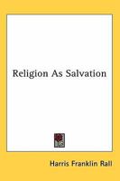Religion as salvation 1163172944 Book Cover