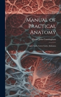 Manual of Practical Anatomy: Upper Limb, Lower Limb, Abdomen 1377650723 Book Cover