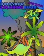 Dinosaur Coloring Book For Kids 1708461868 Book Cover