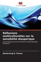 Réflexions multiculturelles sur la sensibilité diasporique (French Edition) 6206653137 Book Cover