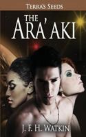 The Ara'aki 151865343X Book Cover