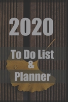 2020 to do list ,2020 planner: 2020 Daily to do list and Planner Organizer + space to write notes 120pages 6x9 inches . 1659094631 Book Cover