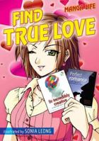 FInd True Love (Manga Life) 1905940785 Book Cover