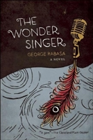 The Wonder Singer 1932961690 Book Cover