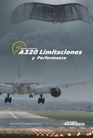 A320 Limitaciones y Performance (Spanish Edition) 9878899357 Book Cover