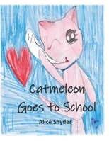 Catmeleon Goes to School B093KPWZ1J Book Cover