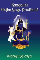 Kundalini Hatha Yoga Pradipika 1942887442 Book Cover