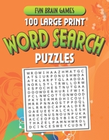 100 Large Print Word Search Puzzles: 100 Word Search Puzzles with answers 128 Pages 8.5x11in 1657599388 Book Cover