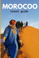 Morocoo travel guide: B08WZFTSF5 Book Cover