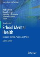 Handbook of School Mental Health: Research, Training, Practice, and Policy 148997542X Book Cover