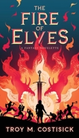 The Fire of Elves B0F59RND3Y Book Cover