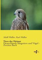 Tiere Der Heimat 3957387019 Book Cover