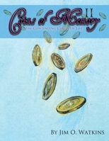 Coins of Memory II: The Continuing Circle of Life 1438975562 Book Cover