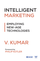 Intelligent Marketing: Employing New-Age Technologies 9353887097 Book Cover