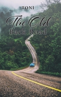 The Old Back Road 1098068068 Book Cover