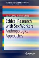 Ethical Research with Sex Workers: Anthropological Approaches 1461464919 Book Cover