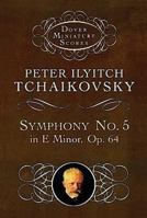 Symphony No. 5: in E Minor, Op. 64 (Dover Miniature Scores) 0062635441 Book Cover