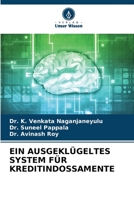 EIN AUSGEKLÜGELTES SYSTEM FÜR KREDITINDOSSAMENTE 6206330818 Book Cover