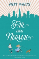 Far From Normal 1645670562 Book Cover