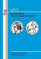 Livy: Hannibal the Scourge of Rome (Livy) (Livy) 0862921317 Book Cover