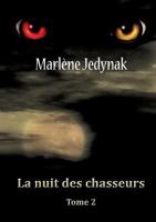 La nuit des chasseurs 2322044695 Book Cover