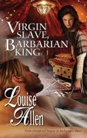 Virgin Slave, Barbarian King 0373294778 Book Cover