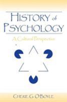 History of Psychology: A Cultural Perspective 0805856102 Book Cover