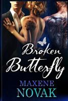 Broken Butterfly 154107775X Book Cover