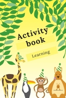 Activity book: Amazing activity book for children | Learning while having fun | More than 100 activities | Sudoku, Labyrinth...| From the age of 8. B088LDHRY5 Book Cover