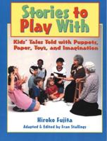 Stories To Play With 0874835534 Book Cover