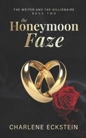 The Honeymoon Faze B0BHG81FV4 Book Cover