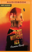 Lost Without Her 9387022331 Book Cover