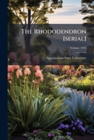 The Rhododendron [Serial] Volume 1925 1173240292 Book Cover
